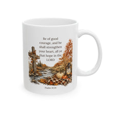 Load image into Gallery viewer, Autumn Cross Mug – Psalm 31:24 Coffee Cup (11oz)
